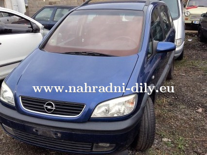 Opel Zafira náhradní díly Pardubice